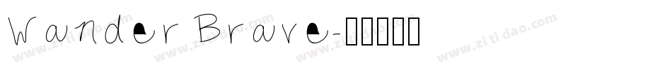 Wander Brave字体转换